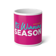 Load image into Gallery viewer, It's Winning Season- Jumbo Mug, 20oz