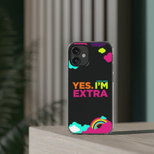 Load image into Gallery viewer, "Yes. I'm Extra" UnCloned® Clear Phone Case (iPhone)