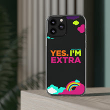 Load image into Gallery viewer, "Yes. I'm Extra" UnCloned® Clear Phone Case (iPhone)