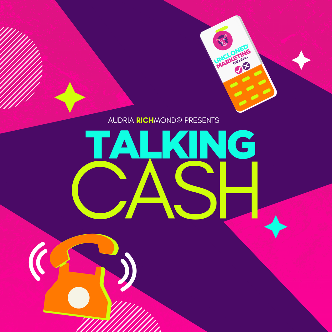 Talking Cash Mini Course – AUDRIA RICHMOND