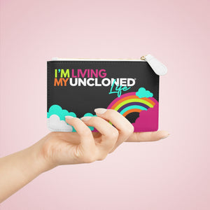 "I'm Living My UnCloned Life®" Mini Clutch Bag