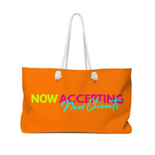 Load image into Gallery viewer, &quot;Now Accepting Clients&quot; Weekender Bag