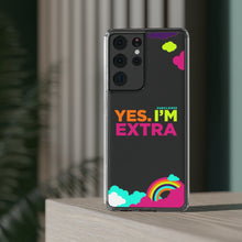 Load image into Gallery viewer, &quot;Yes. I&#39;m Extra&quot; UnCloned® Clear Phone Case (Android)