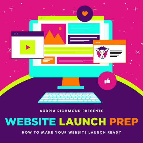 Website Launch Prep-How to Make Your Website Launch Ready