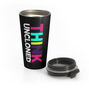 Think UnCloned™- Stainless Steel Travel Mug