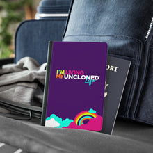Load image into Gallery viewer, I&#39;m Living My UnCloned® Life Passport Cover