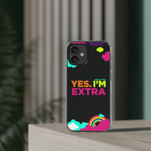 Load image into Gallery viewer, &quot;Yes. I&#39;m Extra&quot; UnCloned® Clear Phone Case (iPhone)